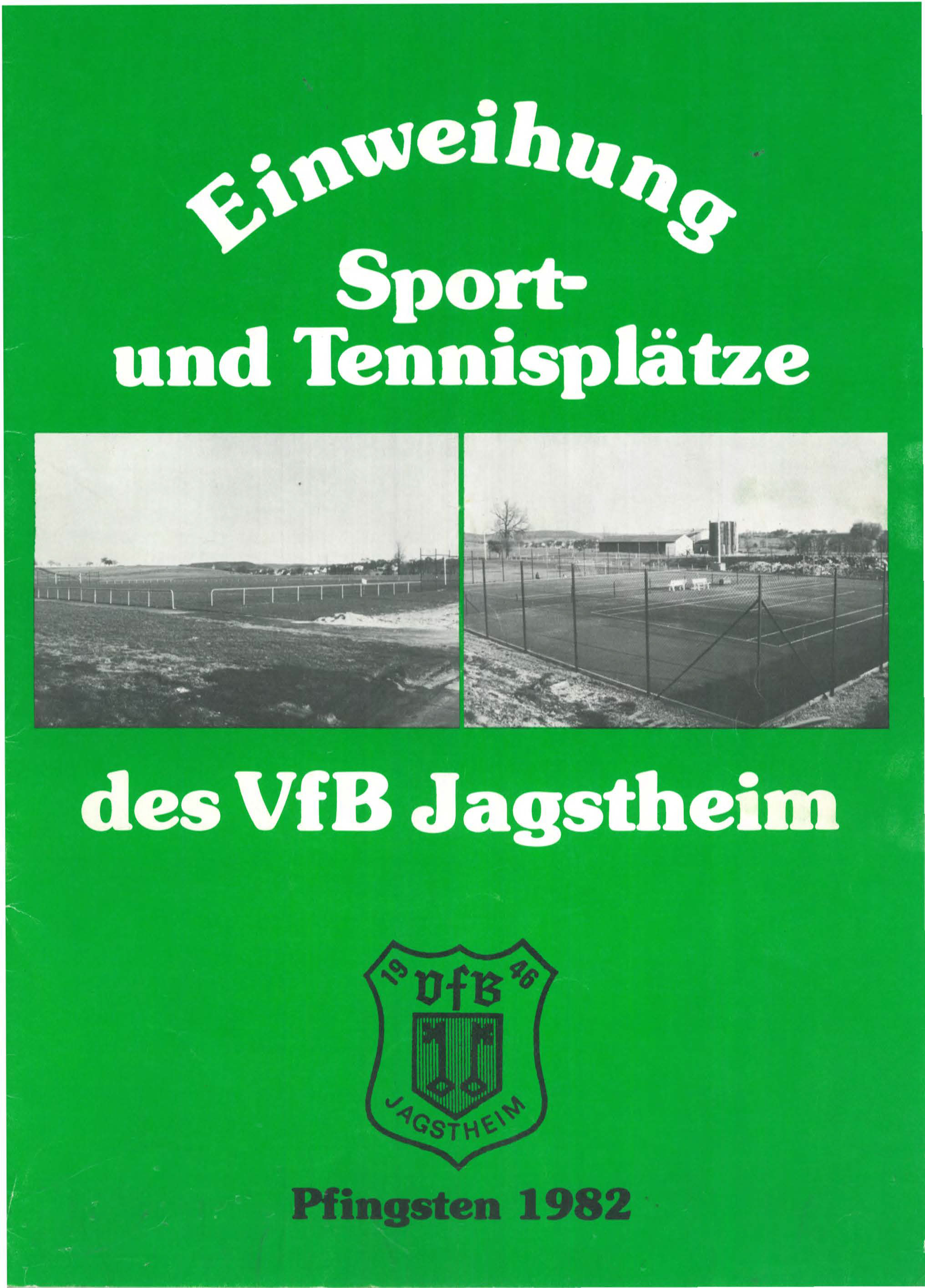 Deckblatt Einweihung Sport und Tennisplätze VfB Jagstheim 1982