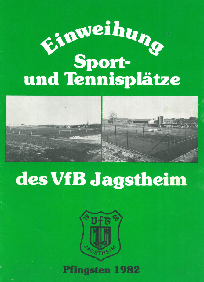 Titelbild Einweihung Sport- und Tennisplätze VfB Jagstheim 1982